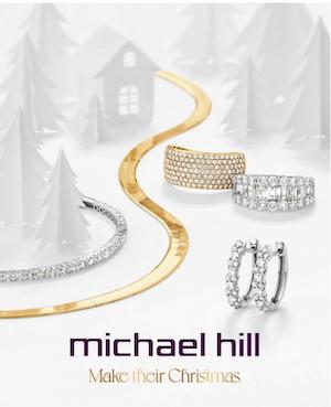 Michael Hill Catalogue 25 Oct - 24 Dec 2021