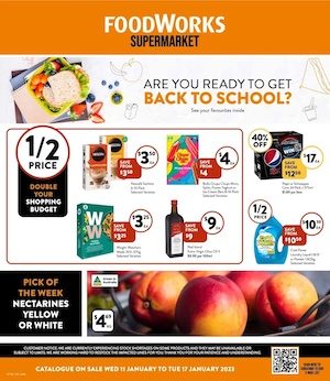 Foodworks Catalogue Back to School 11 - 17 Jan 2023